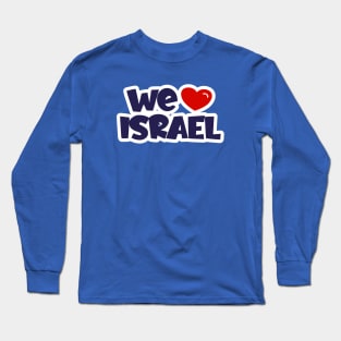 we love israel Long Sleeve T-Shirt